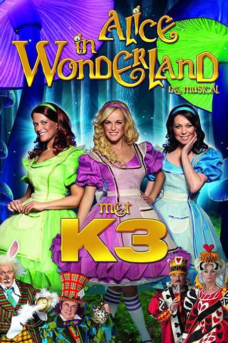 Studio 100 Sprookjes Musicals - Alice in Wonderland met K3